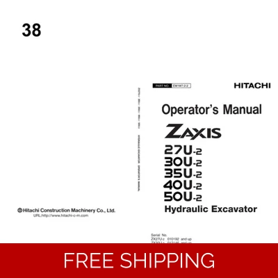 HITACHI ZX27U-2, ZX30U-2, ZX35U-2, ZX40U-2, ZX50U-2 EXCAVATOR OPERATOR’S MANUAL